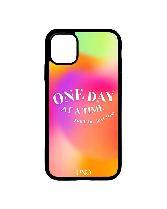 One Day at a Time Phone Case