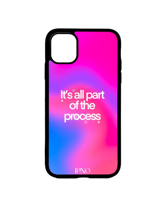 Part of the Process Phone Case